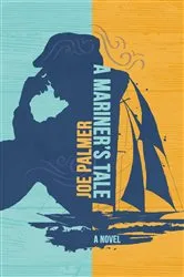 Book cover of A Mariner's Tale by Unknown
