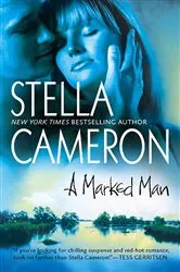 Book cover of A Marked Man by Stella Cameron