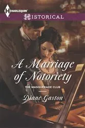 Book cover of A Marriage of Notoriety by Diane Gaston