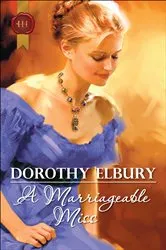 Book cover of A Marriageable Miss by Dorothy Elbury
