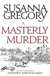 Book cover of A Masterly Murder by Susanna Gregory