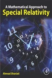 Book cover of A Mathematical Approach to Special Relativity by Ahmad Shariati