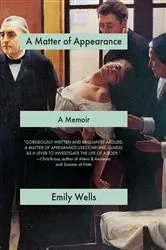 Book cover of A Matter of Appearance by Emily Wells