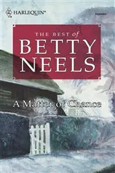 Book cover of A Matter of Chance by Betty Neels