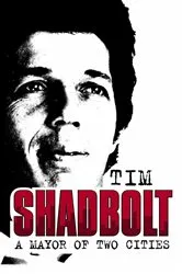 Book cover of A Mayor of Two Cities by Tim Shadbolt