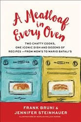 Book cover of A Meatloaf in Every Oven by Frank Bruni