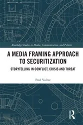 Book cover of A Media Framing Approach to Securitization by Fred Vultee