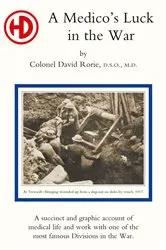 Book cover of A Medico's Luck in the War by Colonel David Rorie