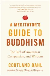 Book cover of A Meditator's Guide to Buddhism by Unknown