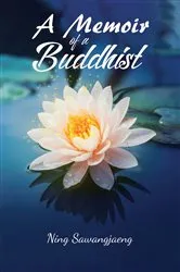 Book cover of A Memoir of a Buddhist by Unknown