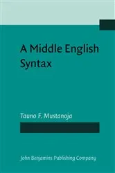 Book cover of A Middle English Syntax by Tauno F. Mustanoja