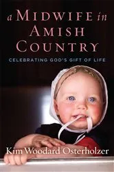 Book cover of A Midwife in Amish Country by Kim Woodard Osterholzer