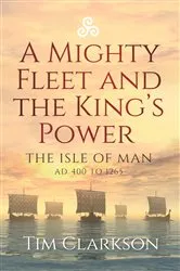 Book cover of A Mighty Fleet and the King’s Power by Unknown