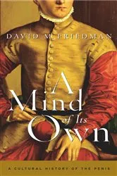 Book cover of A Mind of Its Own by David M. Friedman