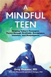 Book cover of A Mindful Teen by Unknown