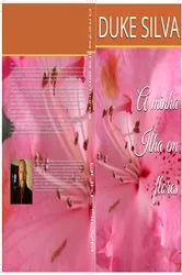 Book cover of A minha Ilha Flores by DUKE R SILVA