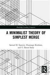 Book cover of A Minimalist Theory of Simplest Merge by Samuel D. Epstein