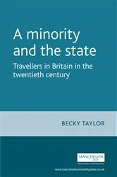 Book cover of A minority and the state by Becky Taylor