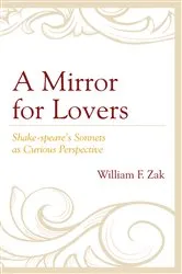 Book cover of A Mirror for Lovers by William F. Zak