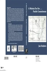 Book cover of A Mission Too Far...Pacific Commitment by Jan Snijders