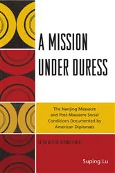 Book cover of A Mission under Duress by Suping Lu