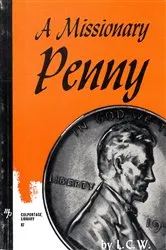 Book cover of A Missionary Penny by L C W