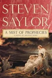 Book cover of A Mist of Prophecies by Steven Saylor