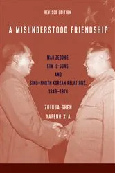 Book cover of A Misunderstood Friendship by Zhihua Shen