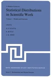 Book cover of A Modern Course on Statistical Distributions in Scientific Work by Ganapati P. Patil
