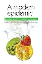 Book cover of A Modern Epidemic by Louise A Baur