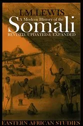 Book cover of A Modern History of the Somali by I.M. Lewis