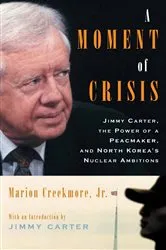 Book cover of A Moment of Crisis by Marion Creekmore