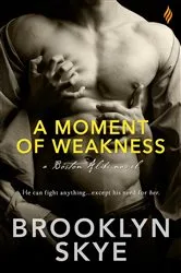 Book cover of A Moment of Weakness by N/A