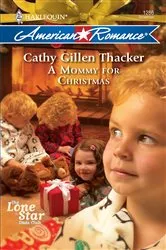 Book cover of A Mommy for Christmas by Cathy Gillen Thacker