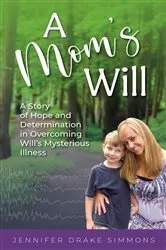 Book cover of A Mom's Will by Jennifer Drake Simmons