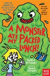 Book cover of A Monster Ate My Packed Lunch! by Pamela Butchart