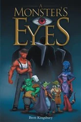 Book cover of A Monster's Eyes by Brett Kingsbury