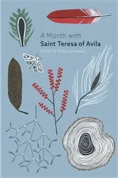 Book cover of A Month with St Teresa of Avila by Edited by Rima Devereaux