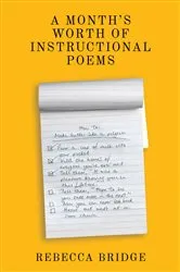 Book cover of A Months Worth of Instructional Poems by Unknown