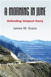 Book cover of A Morning in June by James W. Evans
