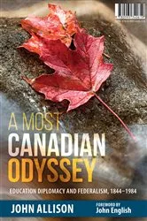 Book cover of A Most Canadian Odyssey by John Allison
