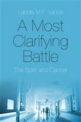 Book cover of A Most Clarifying Battle by Unknown