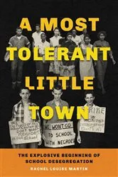 Book cover of A Most Tolerant Little Town by Rachel Louise Martin