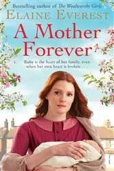 Book cover of A Mother Forever by Elaine Everest