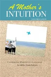 Book cover of A Mother's Intuition by Catherine Marinelli Gagliano