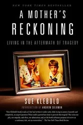 Book cover of A Mother's Reckoning by Sue Klebold
