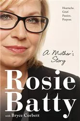 Book cover of A Mother's Story by Rosie Batty
