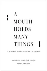 Book cover of A Mouth Holds Many Things by Dao Strom