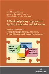 Book cover of A Multidisciplinary Approach to Applied Linguistics and Education by Ana Montoya-Reyes