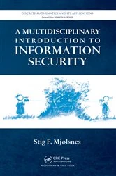 Book cover of A Multidisciplinary Introduction to Information Security by Stig F. Mjolsnes